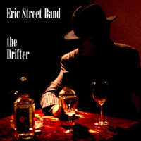 'The Drifter' The Eric Street Band