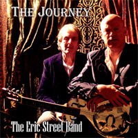 'The Journey' The Eric Street Band