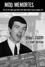 'Mod Memories' by Dennis Siggery & Henry Smithson